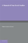 William Craddock Bolland - Manual of Year Book Studies