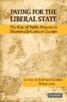 José Luís Cardoso, Jose Luis Lains Cardoso, Jose Luis Cardoso, José Luís Cardoso, Pedro Lains, Lains Pedro - Paying for the Liberal State