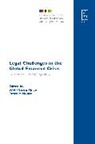 Wolf-Georg Huber Ringe, Birke Häcker, Peter M Huber, Peter M. Huber, Professor Dr Peter M Huber, Professor Wolf-Georg Ringe... - Legal Challenges in the Global Financial Crisis