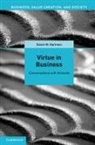 Edwin Hartman, Edwin M. Hartman, Edwin M. (New York University) Hartman - Virtue in Business