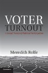 Meredith Rolfe, Meredith (London School of Economics and Po Rolfe, Rolfe Meredith - Voter Turnout