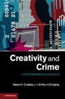 Arthur Cropley, Arthur J. Cropley, Arthur J. (Universitat Hamburg) Cropley, Arthur J. Cropley Cropley, David Cropley, David H. Cropley... - Creativity and Crime