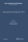 Academia Mexicana de Ciencia de Material, Hector A. Calderon, Heberto Balmori-Ramirez, Heberto (Instituto Politecnico Nacional Balmori-Ramirez, Hector A. Calderon, Hector A. (Instituto Politecnico Nacional Calderon... - Advanced Structural Materials-2012