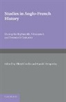 Alfred Colville, Alfred Temperley Colville, Alfred Colville, Colville Alfred, Harold Temperley - Studies in Anglo-French History