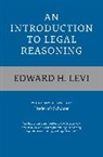 Edward H Levi, Edward H. Levi, Levi Edward H., Edward H. Levi - Introduction to Legal Reasoning