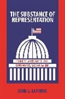 John S Lapinski, John S. Lapinski, Lapinski John S., Ira Katznelson, John S. Schickler, Martin Shefter - Substance of Representation