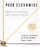 Abhijit V. Banerjee, Abhijit Vinayak Banerjee, Esther Duflo, Brian (NRT)/ Banerjee Holsopple, Brian Holsopple - Poor Economics (Hörbuch)