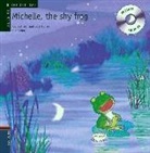 Rocío Antón, Dolores Núñez, Paz Rodero - Michelle, the shy frog
