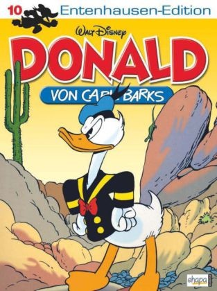 Carl Barks, Walt Disney - Entenhausen-Edition - Donald. Bd.10