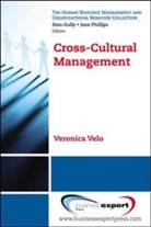 Priscilla M. Chaffe-Stengel, Veronica Velo - Cross-Cultural Management