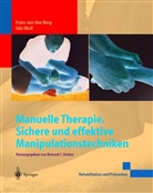 Frans Berg, Frans van de Berg, Frans Van Den Berg, Fran van den Berg, Frans van den Berg, Udo Wolf - Manuelle Therapie. Sichere und effektive Manipulationstechniken