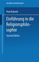 Paul Kalweit - Einführung in die Religionsphilosophie