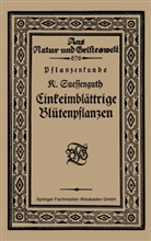 Karl Suessenguth - Pflanzenkunde Einkeimblättrige Blütenpflanzen
