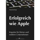 Manfred Batz - Erfolgreich wie Apple