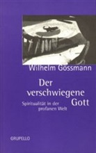 Wilhelm Gössmann, Theresia Schüllner, Theresia Ill. v. Schüllner - Der verschwiegene Gott