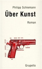 Philipp Schiemann - Über Kunst