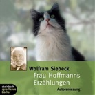 Wolfram Siebeck, Wolfram Siebeck, Wolfram Sprecher: Siebeck - Frau Hoffmanns Erzählungen, 1 Audio-CDs (Livre audio)