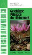 Renate Höllriegl, Zimmermann, Zimmermann - Naturschutzhandbuch - Geschützte Pflanzen der Steiermark