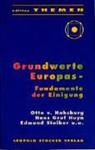 Johannes Eidlitz, Johannes Eidlitz, Vinzenz Hrsg. v. Liechtenstein, Vincenz Liechtenstein - Grundwerte Europas