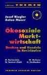 Riegler u. a., Riegler u.a. - Ökosoziale Marktwirtschaft