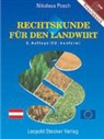 Nikolaus Posch - Rechtskunde für den Landwirt