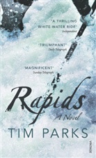Tim Parks - Rapids