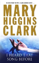 Mary H Clark, Mary Higgins Clark - I Heard That Song Before