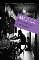 Amos Oz, Oz Amos - Rhyming Life and Death