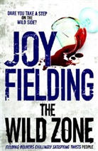 Joy Fielding - The Wild Zone