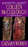 Colleen McCullough - Caesar's Women