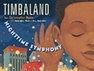 Christopher Myers, Timbaland, Christopher/ Myers Timbaland/ Myers, Kaa Illustration, Christopher Myers - Nighttime Symphony