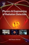 Syed Naeem Ahmed, Ahmed Syed Naeem - Physics and Engineering of Radiation Detection