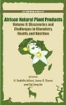 H. Rodolfo Juliani, H. Rodolfo (School of Environmental and B Juliani, H. Rodolfo Simon Juliani, H. Rodolfo/ Simon Juliani, Chi-Tang Ho, Chi-Tang (School of Environmental and Biological Sciences Ho... - African Natural Plant Products Volume II