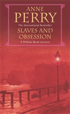Anne Perry - Slaves of Obsession