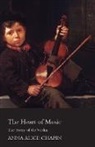 Anna Alice Chapin - The Heart of Music - The Story of the VI