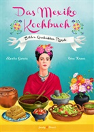 Lupita Castaneda, Rosita Garcia, Rosita García, Tina Kraus - Das Mexiko Kochbuch