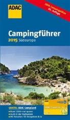ADAC Campingführer Südeuropa 2015