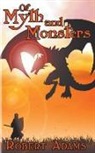 Robert Adams, Robert Sailor Adams - Of Myth And Monsters