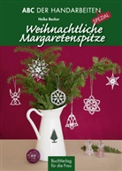 Heike Becker - Weihnachtliche Margaretenspitze
