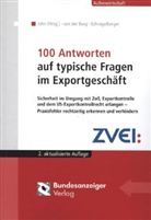 Holger von der Burg, Karlheinz Schnägelberger, Klau John, Klaus John - 100 Antworten auf typische Fragen im Exportgeschäft