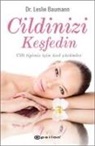 Leslie Baumann - Cildinizi Kesfedin