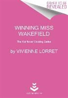 Vivienne Lorret - Winning Miss Wakefield