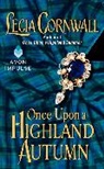 Lecia Cornwall - Once Upon a Highland Autumn
