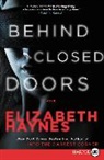 Elizabeth Haynes - Behind Closed Doors