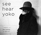 Jody Denberg, Bob Gruen, Bob/ Denberg Gruen - See Hear Yoko