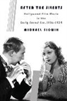 Michael Slowik - After the Silents
