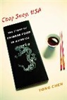 Yong Chen, Yong (University of California Chen, Chen Yong - Chop Suey, Usa