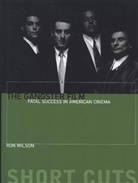 Ron Wilson, Ronald Wilson - The Gangster Film