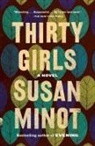 Susan Minot - Thirty Girls