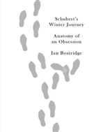 Ian Bostridge - Schubert's Winter Journey
